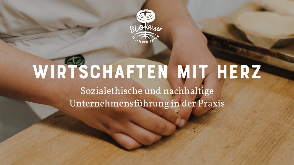 Title slide “Wirtschaften mit Herz” – socially responsible and sustainable management